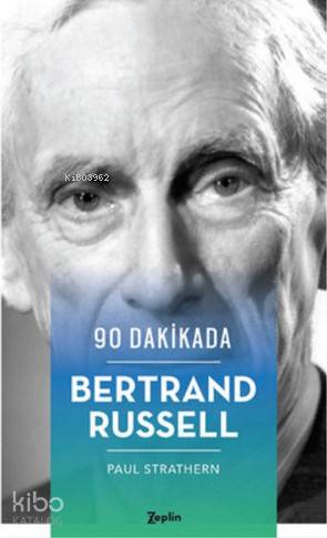 90 Dakikada Bertrand Russell