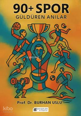 90+ Spor Güldüren Anılar