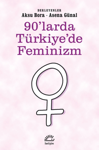 90'larda Türkiye'de Feminizm - Kitapiks.com