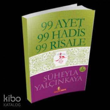 99 Ayet 99 Hadis 99 Risale