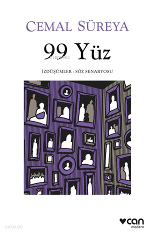 99 Yüz;İzdüşümler / Söz Senaryosu