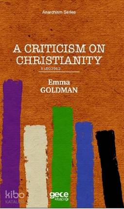 A Criticism On Christianity - Kitapiks.com