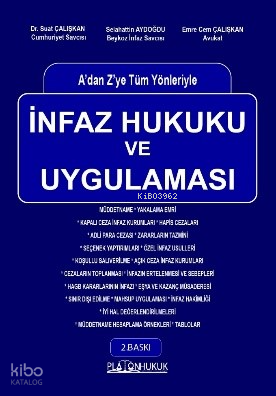 A’dan Z’ye Tüm Yönleriyle İnfaz Hukuku ve Uygulaması