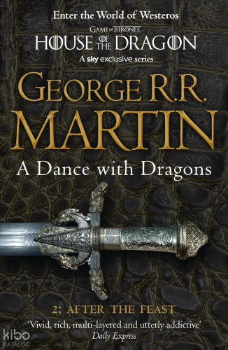 A Dance with Dragons: Part 2 After The Feast
