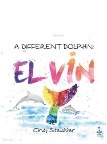 A Different Dolphin: Elvin