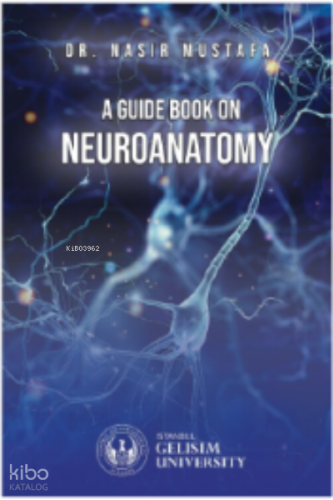 A Guide Book on Neuroanatomy