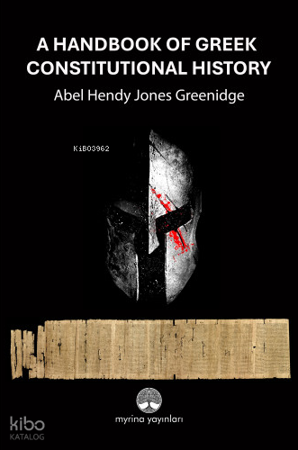 A Handbook Of Greek Constitutional History
