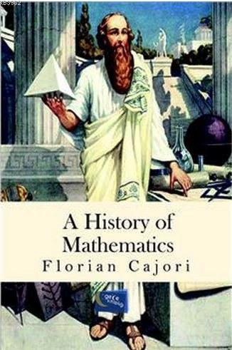 A History Of Mathematics - Kitapiks.com