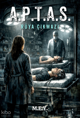 A.P.T.A.S. Rüya Çıkmazı