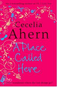 A Place Called Here