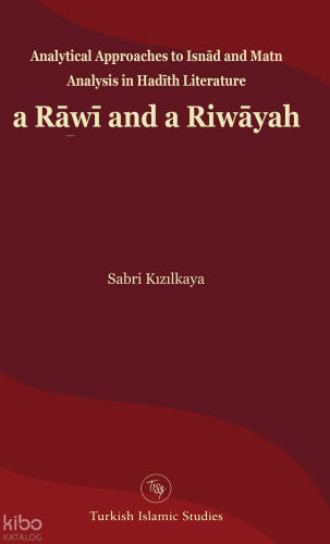 A Rāwī and a Riwāyah