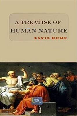 A Treatise of Human Nature