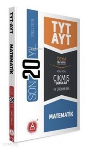A Yayınları TYT AYT Matematik Son 20 Yılın Çıkmış Soruları ve Ayrıntılı Çözümleri A 