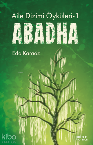 Abadha - Aile Dizimi Öyküleri - 1