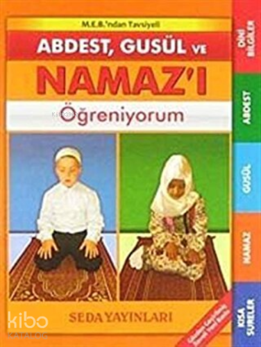 Abdest, Gusül ve Namaz'ı Öğreniyorum ( Kod: 091 )