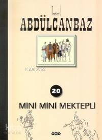 Abdülcanbaz 20; Mini Mini Mektepli