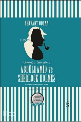 Abdülhamid ve Sherlock Holmes - Kitapiks.com