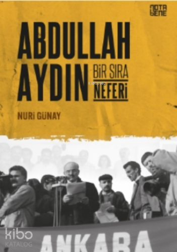 Abdullah Aydın;Bir Sıra Neferi