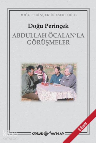 Abdullah Öcalan ile Görüşmeler - Kitapiks.com
