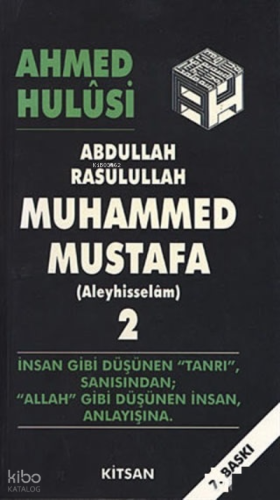Abdullah Rasulullah Muhammed Mustafa (Aleyhisselam)