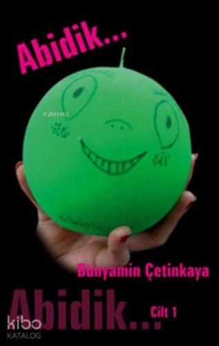 Abidik Cilt 1