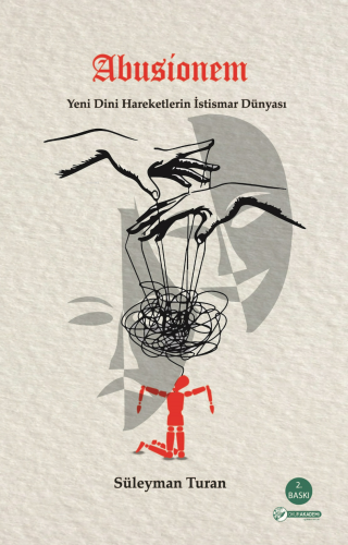 Abusionem (Yeni Dini Hareketlerin İstismar Dünyası)