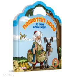 Aç Olan Börek Yesin; Nasrettin Hoca