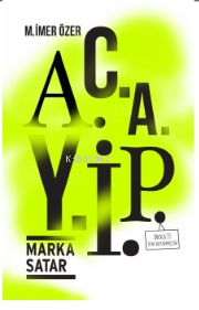 Acayip ;Marka Satar - Kitapiks.com