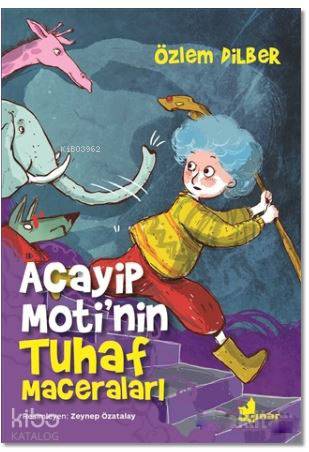 Acayip Moti'nin Tuhaf Maceraları