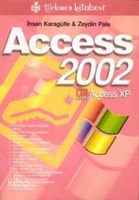 Access 2002; Access Xp - Kitapiks.com