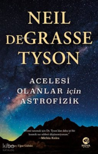 Acelesi Olanlar İçin Astrofizik - Astrophysics for People in a Hurry