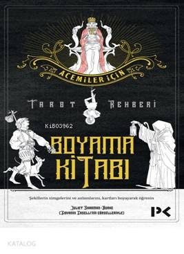 Acemiler İçin Tarot Rehberi; Boyama Kitabı