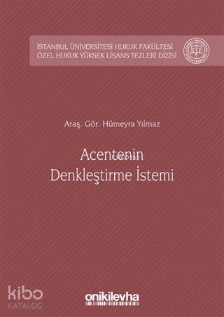 Acentenin Denkleştirme İstemi