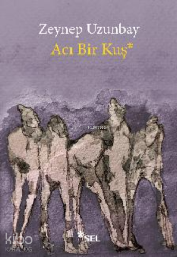 Acı Bir Kuş - Kitapiks.com