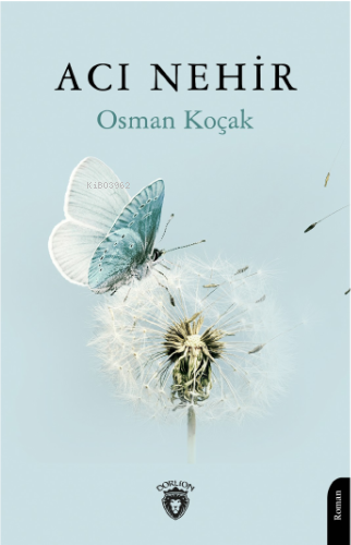 Acı Nehir - Kitapiks.com