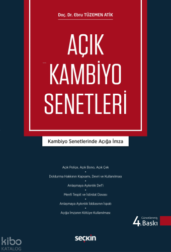 Açık Kambiyo Senetleri;Kambiyo Senetlerinde Açığa İmza