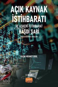 Açık Kaynak İstihbaratı ve Askeri İstibaharat ;Haşdi Şabi Örgütü Üzerinde Uygulama