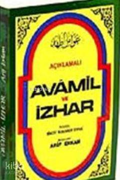 Açıklamalı Avamil Ve İzhar