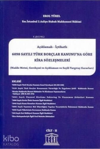 Açıklamalı-İçtihatlı 6098 Sayılı Türk Borçlar Kanunu'na Göre Kira Sözleşmeleri (2 Cilt Takım)