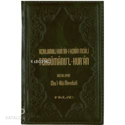 Açıklamalı Kurân-ı Kerim Meali Tercümânu'l-Kurân (Küçük Boy)
