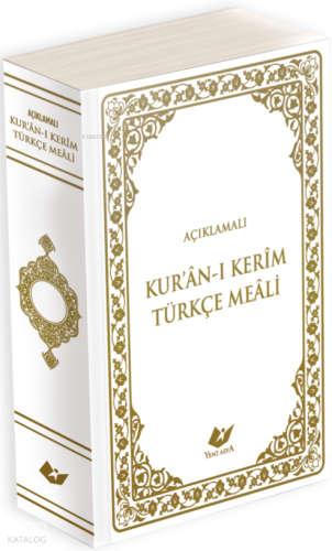 Açıklamalı Kur'ân-ı Kerim Türkçe Meali (Çanta Boy)