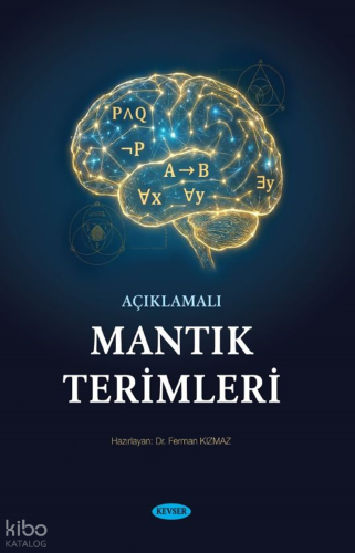 Açıklamalı Mantık Terimleri