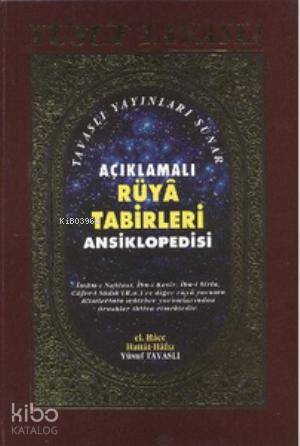Açıklamalı Rüya Tabirleri Ansiklopedisi (2. Hamur) (K01/A)