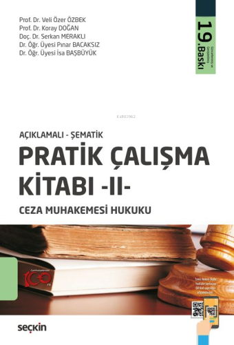 Açıklamalı-Şematik Pratik Çalışma Kitabı 2;Ceza Muhakemesi Hukuku - Ki