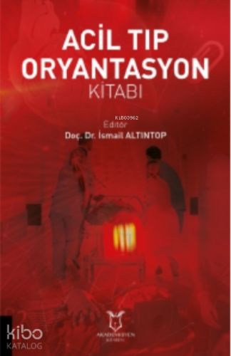 Acil Tıp Oryantasyon Kitabı