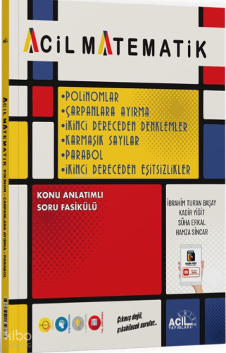 Acil Yayınları Acil Matematik Polinomlar Çarpanlara Ayırma 2. Dereceden Denklemler Karmaşık Sayılar