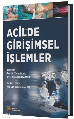 Acilde Girişimsel İşlemler