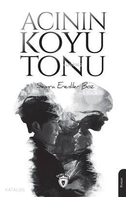 Acının Koyu Tonu Yazar