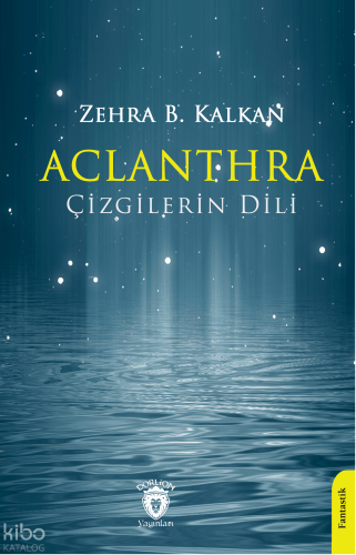 Aclanthra;Çizgilerin Dili