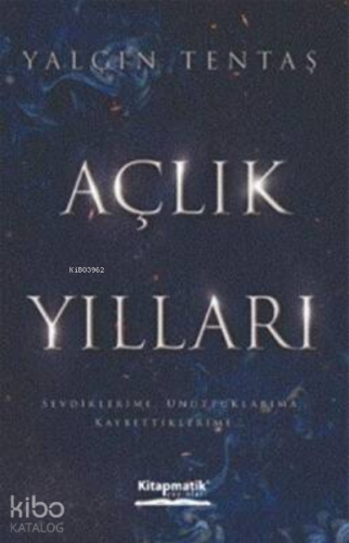 Açlık Yılları
